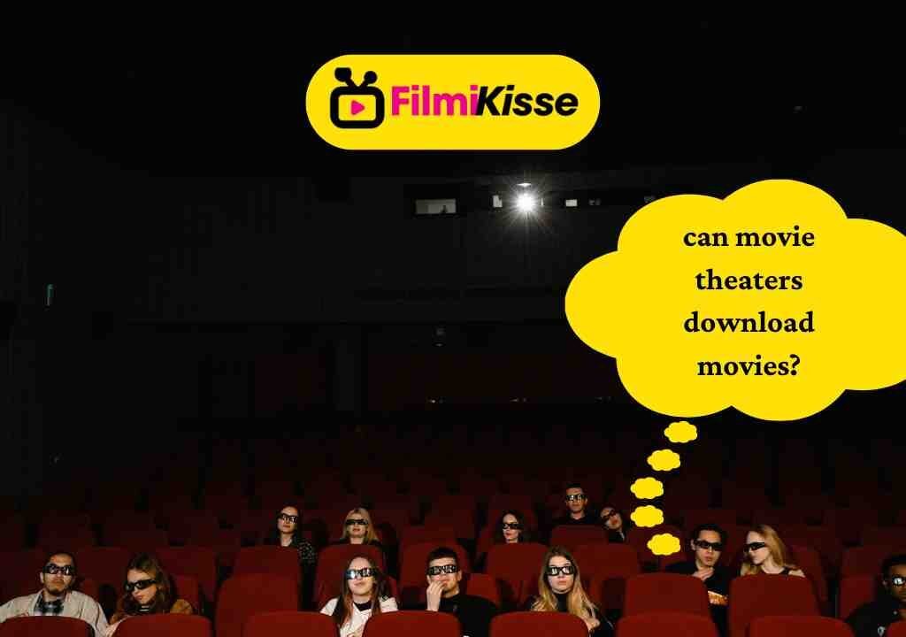theaters-download-movies.jpg
